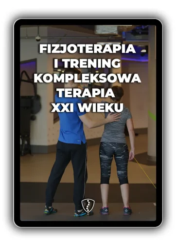 Fizjoterapia i trening personalny – kompleksowa terapia XXI wieku
